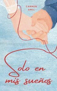 solo en mis sueños